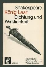 Shakespeare: König Lear/Dichtung und Wirklichkeit---Deutung und Dokumentation