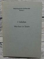 Joachim Liebchen: Werken in Stein - Heil