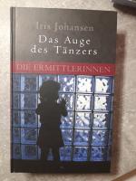 Iris Johansen: Das Auge des Tänzers
