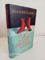 Joanne Harris: Samt und Bittermandel ~ R Joanne Harris: Samt und Bittermandel ~ R