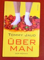 Tommy Jaud: Überman - Der Roman