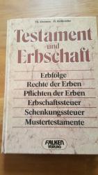 Testament und Erbschaft