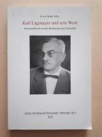 Erwin Bader: Karl Lugmayer und sein Werk