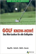 Golf know-how!