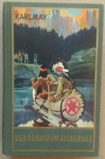 Karl May: Der Schatz im Silbersee. Erzäh