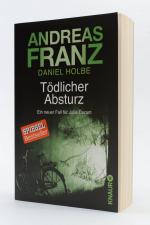 Andreas Franz, Daniel Holbe: Tödlicher A Andreas Franz, Daniel Holbe: Tödlicher A