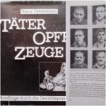 Harry Dettenborn: Täter - Opfer - Zeuge. Harry Dettenborn: Täter - Opfer - Zeuge.