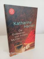 Die Erdbeeren von Antons Mutter ~Novelle