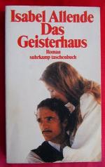 DAS GEISTERHAUS, Südamerikanische Familiensaga