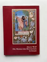 Horst Wolf: Die Meister des Breviarium G