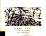 Roger Loewig: Roger Loewig. Zeichnungen 