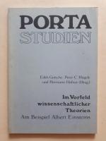 Porta-Studien 14: Im Vorfeld wissenschaftlicher Theorien   ---   Am Beispiel Albert Einsteins