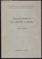 Afrikanische Relikte in der Volkskultur Venezuelas