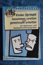 Kinder lernen zusammen streiten und gemeinsam arbeiten