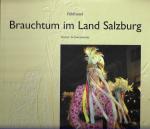 Walter Schweinöster: Brauchtum im Land S