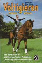 Ulrike Gast / Britta Rüsing: Voltigieren Ulrike Gast / Britta Rüsing: Voltigieren