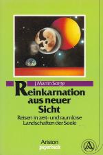 Sorge, J. Martin: Reinkarnation aus neue Sorge, J. Martin: Reinkarnation aus neue