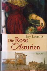 Iny Lorentz: Die Rose von Asturien