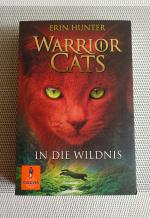 Warrior Cats. In die Wildnis - I, Band 1