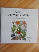 Schätze aus Wald und Flur