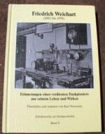 Friedrich Weichardt - Erinnerungen, Radio von früher, historisch