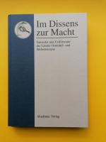 Im  Dissens  zur  Macht    -    Samizdat und Exilliteratur der Länder Ostmittel- und Südosteuropas