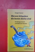 Jürgen Kaiser: Warum Schwaben die besten Jürgen Kaiser: Warum Schwaben die besten