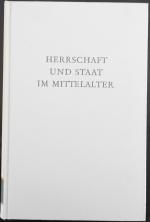 Herrschaft und Staat im Mittelalter