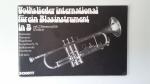 Volkslieder international für ein Blasinstrument in B (Si,B)