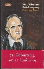 Wulf Kirsten: Brückengang. Essays und Re