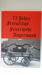 75 Jahre freiwillige Feuerwehr Angermund