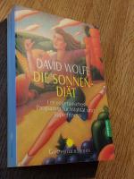 David Wolfe: Die Sonnen-Diät - Ein veget