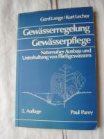 Gewässerregelung - Gewässerpflege