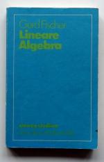 Fischer, Gerd; Schimpl, Richard: Lineare Fischer, Gerd; Schimpl, Richard: Lineare