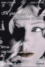 In guten und in schlechten Zeiten