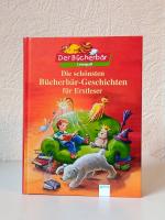 Die schönsten Bücherbär-Geschichten für Erstleser