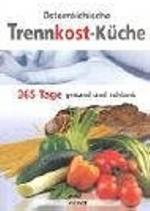 Österreichische Trennkost-Küche