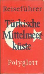 Reiseführer Türkische Mittelmeerküste