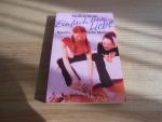 Marliese Arold: Einfach nur Liebe - Sand Marliese Arold: Einfach nur Liebe - Sand