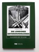 Ludwig Troske: Die Londoner Untergrundba Ludwig Troske: Die Londoner Untergrundba