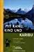 Mit Kanu, Kind und Karibu: Familienleben in der Wildnis Kanadas