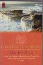 Christoph Columbus: DAS BORDBUCH - Leben Christoph Columbus: DAS BORDBUCH - Leben
