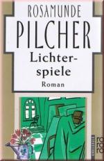 Rosamunde Pilcher: Lichterspiele Rosamunde Pilcher: Lichterspiele