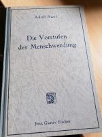 Adolf Naef: Die Vorstufen der Menschwerd