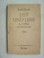 List und Liebe (La vera Constanza)., Oper., .