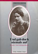 Christine Meister: ... Und gab doch niem