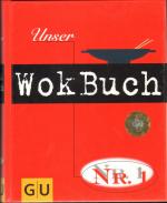 Unser Wokbuch Nr. 1