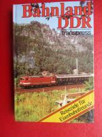 Hans-Joachim Kirsche: Bahnland DDR Reise Hans-Joachim Kirsche: Bahnland DDR Reise