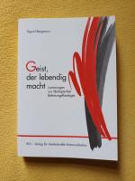 Sigurd Bergmann: Geist, der lebendig mac Sigurd Bergmann: Geist, der lebendig mac