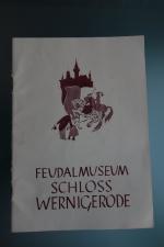 H. Glänzel: Feudalmuseum Schloss Wernige